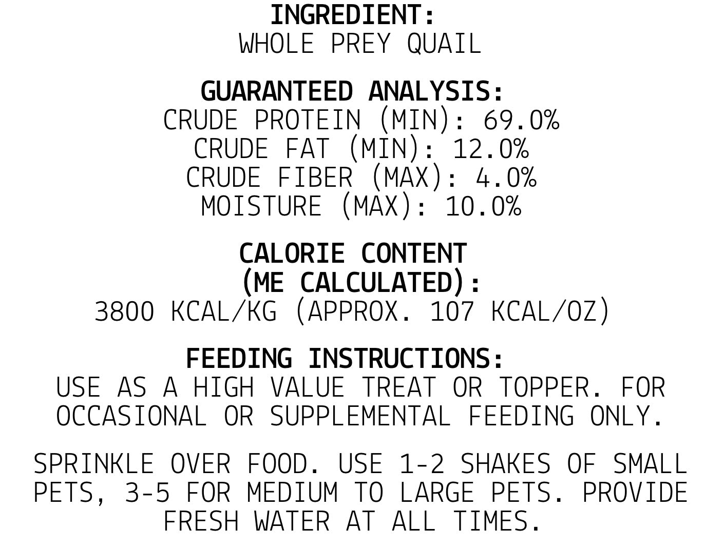 Nutritional label for whole prey quail with guaranteed analysis and feeding instructions.